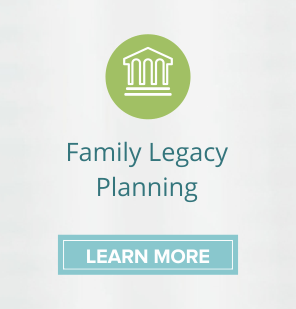 Family Legacy Planning